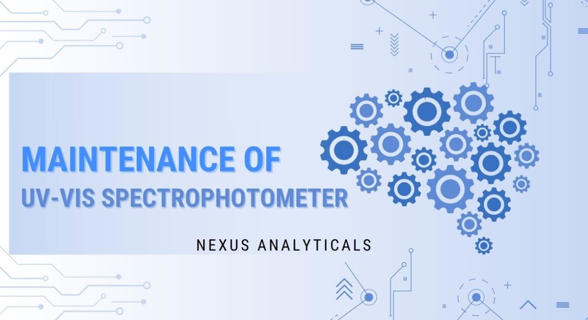 Maintenance of UV-VIS Spectrophotometer & PM Kit
